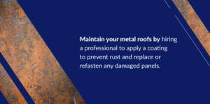 maintain your metal roofs