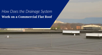 How Does the Drainage System Work on a Commercial Flat Roof?